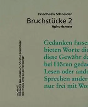 Schneider |  Bruchstücke 2 | Buch |  Sack Fachmedien
