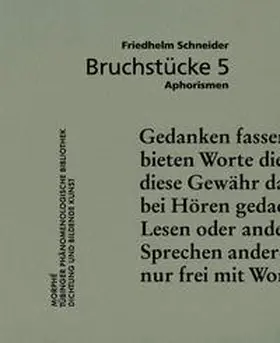 Schneider |  Bruchstücke 5 | Buch |  Sack Fachmedien