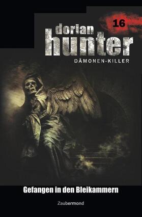 Vlcek / Davenport / Warren | Dorian Hunter 16 - Gefangen in den Bleikammern | Buch | 978-3-96237-016-9 | sack.de