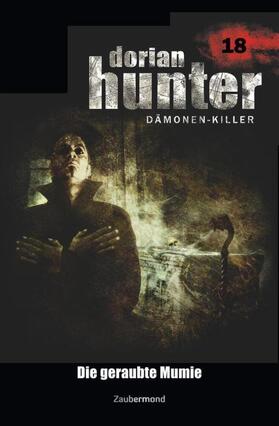 Vlcek / Davenport / Warren | Dorian Hunter 18 - Die geraubte Mumie | Buch | 978-3-96237-018-3 | sack.de
