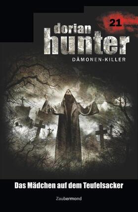 Vlcek / Davenport / Warren | Dorian Hunter 21 - Das Mädchen auf dem Teufelsacker | Buch | 978-3-96237-021-3 | sack.de