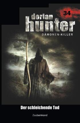 Vlcek / Davenport / Voehl | Dorian Hunter 34 - Der schleichende Tod | Buch | 978-3-96237-034-3 | sack.de