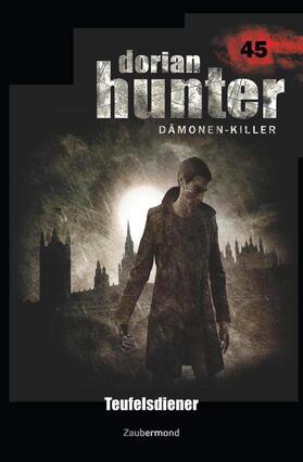 Schuder | Dorian Hunter 45 - Teufelsdiener | Buch | 978-3-96237-045-9 | sack.de