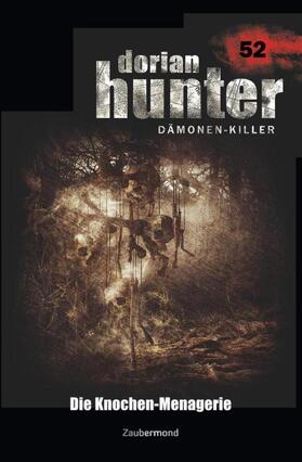 Vlcek / Voehl / Morlar | Dorian Hunter 52 - Die Knochen-Menagerie | Buch | 978-3-96237-052-7 | sack.de