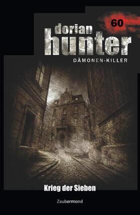 Morlar / Montillon |  Dorian Hunter 60 - Krieg der Sieben | Buch |  Sack Fachmedien