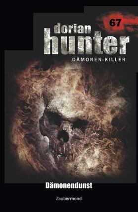 Montillon / Dee | Dorian Hunter 67 - Dämonendunst | Buch | 978-3-96237-067-1 | sack.de