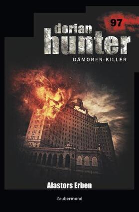 Parker / Borner | Dorian Hunter 97 - Alastors Erben | Buch | 978-3-96237-097-8 | sack.de