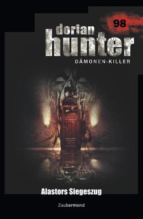 Schwarz / Borner | Dorian Hunter 98 - Alastors Siegeszug | Buch | 978-3-96237-098-5 | sack.de