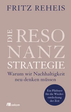 Reheis |  Die Resonanzstrategie | Buch |  Sack Fachmedien