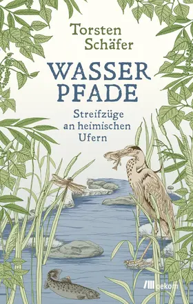 Schäfer |  Wasserpfade | Buch |  Sack Fachmedien