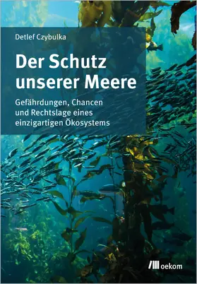 Czybulka |  Der Schutz unserer Meere | Buch |  Sack Fachmedien