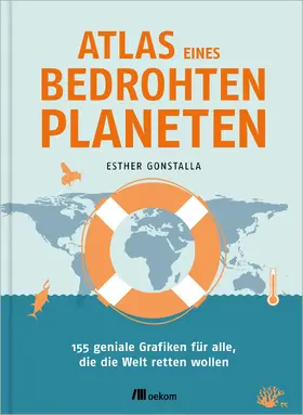 Gonstalla | Atlas eines bedrohten Planeten | Buch | 978-3-96238-412-8 | sack.de