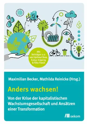 Reinicke / Becker |  Anders wachsen! | eBook | Sack Fachmedien