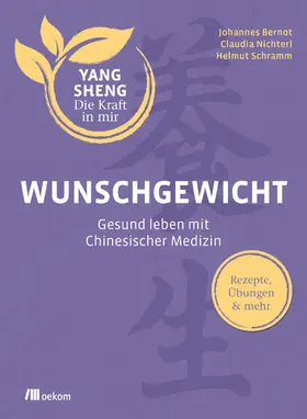 Nichterl / Bernot / Schramm |  Wunschgewicht | eBook | Sack Fachmedien