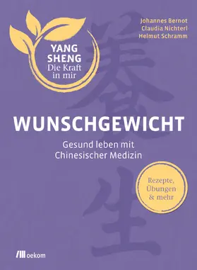 Nichterl / Bernot / Schramm |  Wunschgewicht | eBook | Sack Fachmedien