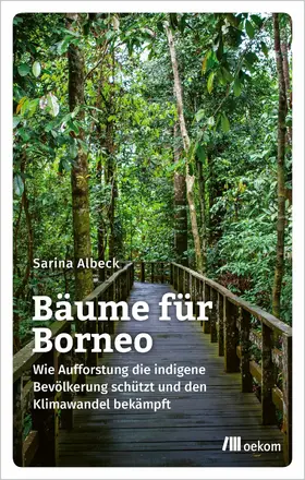 Albeck | Bäume für Borneo | E-Book | www2.sack.de