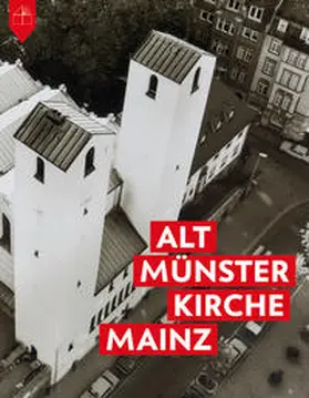 George |  Altmünsterkirche Mainz | Buch |  Sack Fachmedien