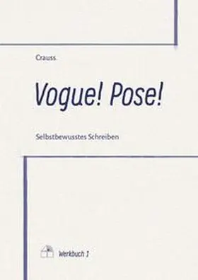 Crauss |  Vogue! Pose! | Buch |  Sack Fachmedien