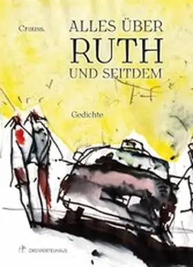 Crauss |  Alles über Ruth – und seitdem | eBook | Sack Fachmedien