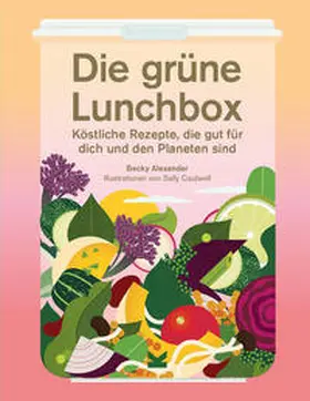 Alexander |  Die grüne Lunchbox | Buch |  Sack Fachmedien