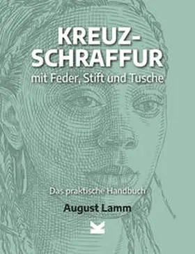 Lamm |  Kreuzschraffur mit Feder, Stift und Tusche. | Buch |  Sack Fachmedien