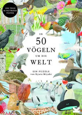 Unwin |  In 50 Vögeln um die Welt | Sonstiges |  Sack Fachmedien