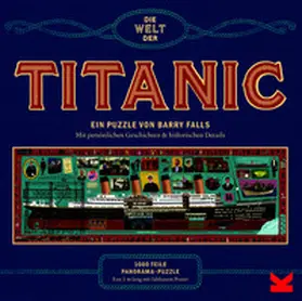  Die Welt der Titanic | Sonstiges |  Sack Fachmedien