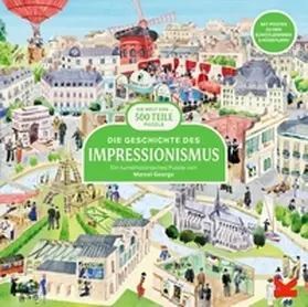  Die Geschichte des Impressionismus | Sonstiges |  Sack Fachmedien