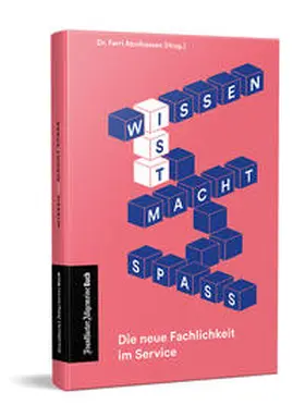 Abolhassan |  Wissen. Macht. Spaß. | Buch |  Sack Fachmedien