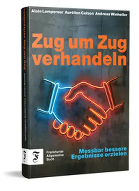 Colson / Lempereur / Winheller |  Zug um Zug verhandeln | Buch |  Sack Fachmedien