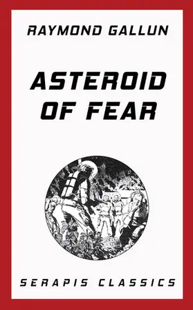 Gallun |  Asteroid of Fear | eBook | Sack Fachmedien