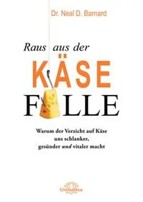 Barnard | Raus aus der Käsefalle | Buch | 978-3-96257-041-5 | www2.sack.de