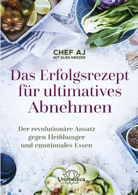 Chef / Merzer |  Das Erfolgsrezept für ultimatives Abnehmen | eBook | Sack Fachmedien