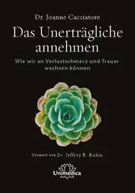 Cacciatore |  Das Unerträgliche annehmen | Buch |  Sack Fachmedien