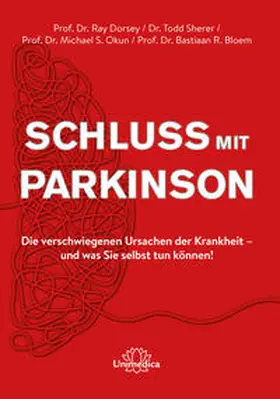 Dorsey / Sherer / Okun |  Schluss mit Parkinson | eBook | Sack Fachmedien
