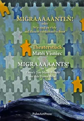 Visniec |  MIGRAAAAANTEN! | Buch |  Sack Fachmedien