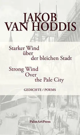 van Hoddis / Statenwerth / Stratenwerth |  Starker Wind über der bleichen Stadt | Buch |  Sack Fachmedien