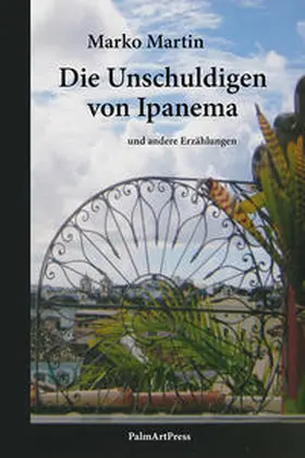Martin |  Die Unschuldigen von Ipanema | Buch |  Sack Fachmedien
