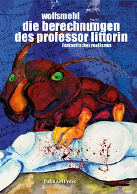 Wolfsmehl |  Die Berechnungen des Professor Littorin | Buch |  Sack Fachmedien