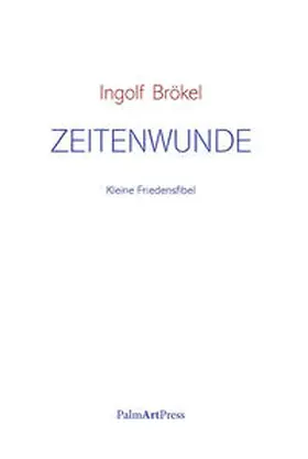Brökel |  Zeitenwunde | Buch |  Sack Fachmedien