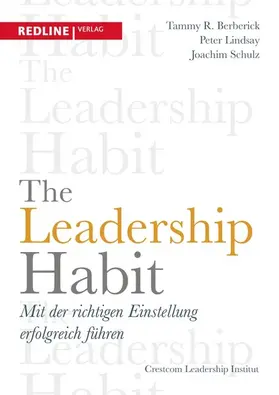 Berberick / Lindsay / Schulz | The Leadership Habit | E-Book | sack.de