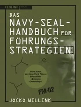 Willink |  Das Navy-Seal-Handbuch für Führungsstrategien | eBook | Sack Fachmedien