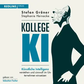 Gröner / Heinecke |  Kollege KI | Sonstiges |  Sack Fachmedien