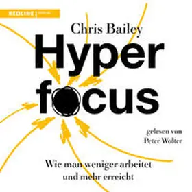 Bailey |  Hyperfocus | Sonstiges |  Sack Fachmedien