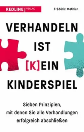 Mathier |  Verhandeln ist (k)ein Kinderspiel | eBook | Sack Fachmedien