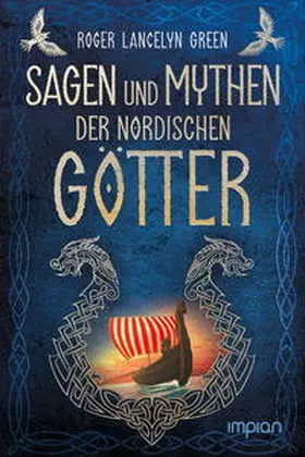 Green |  Sagen und Mythen der nordischen Götter | Buch |  Sack Fachmedien