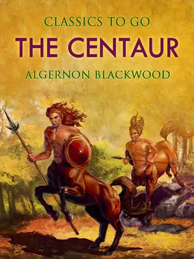 Blackwood |  The Centaur | eBook | Sack Fachmedien