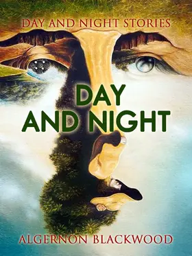 Blackwood |  Day and Night Stories | eBook | Sack Fachmedien