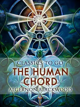 Blackwood |  The Human Chord | eBook | Sack Fachmedien