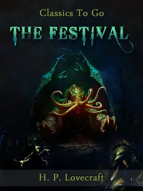 Lovecraft |  The Festival | eBook | Sack Fachmedien